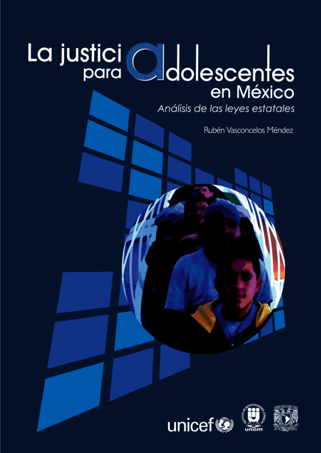 La Justicia para Adolescentes en México